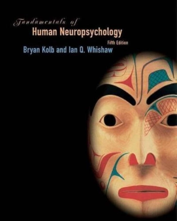 Fundamentals of human neuropsychology, изд. 5